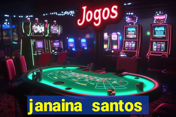 janaina santos bella da semana